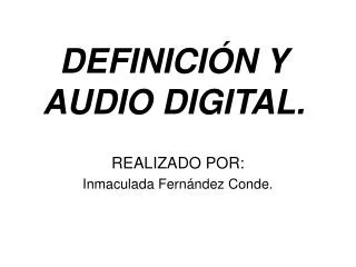 definici n y audio digital