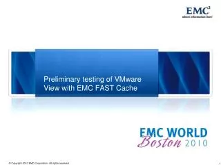 Preliminary testing of VMware View with EMC FAST Cache