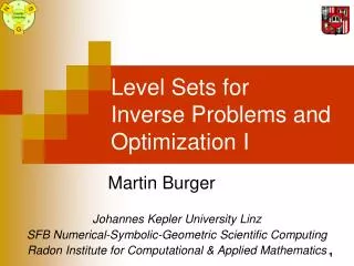 Level Sets for Inverse Problems and Optimization I