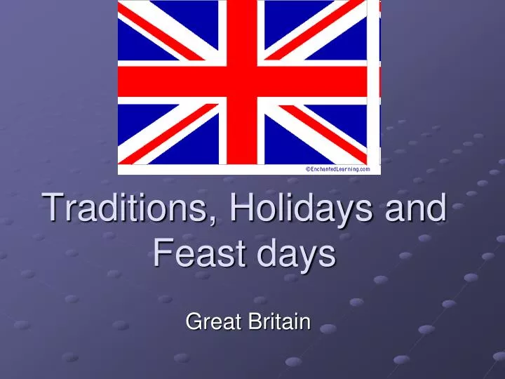 traditions holidays and feast days