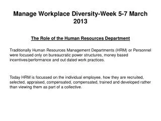 Manage Workplace Diversity-Week 5-7 March 2013