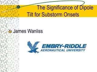 The Significance of Dipole Tilt for Substorm Onsets