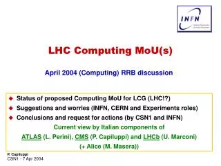 LHC Computing MoU(s)