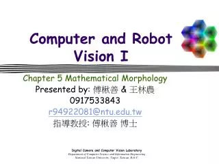 Computer and Robot Vision I