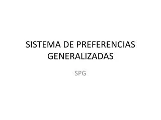 sistema de preferencias generalizadas