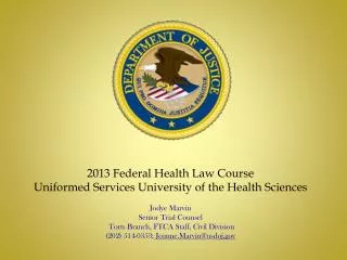 2013 Federal Health Law Course Uniformed Services University of the Health Sciences