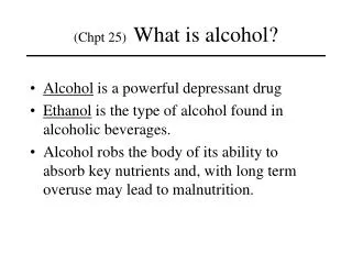 Alcohol is a powerful depressant drug
