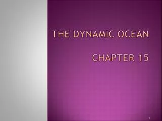 The Dynamic Ocean Chapter 15