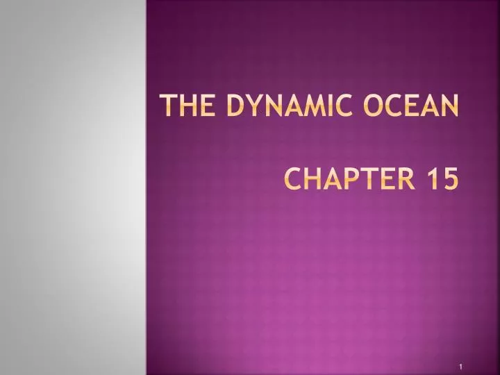 the dynamic ocean chapter 15