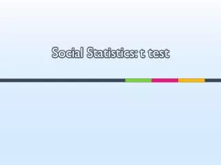 Social Statistics: t test