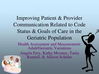 Health Assessment and Measurement: Adult/Geriatric Variations