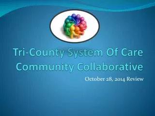 Tri-County System Of Care Community Collaborative