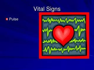 Vital Signs