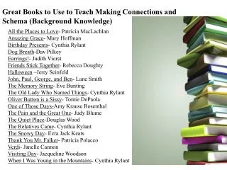 Great Books to Use to Teach Making Connections and Schema (Background Knowledge)