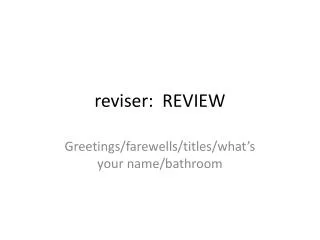 reviser: REVIEW