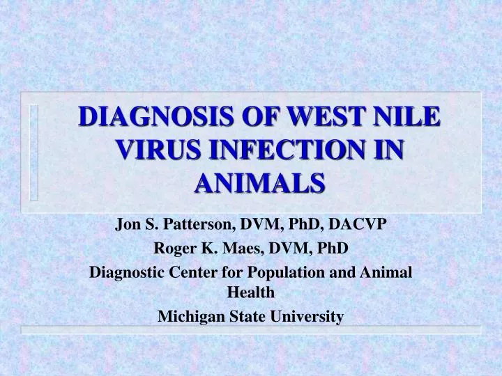 diagnosis of west nile virus infection in animals