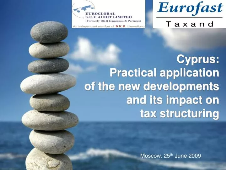 cyprus practical application of the new developments and its impact on tax structuring