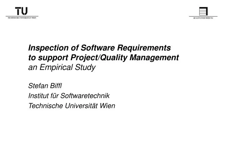 inspection of software requirements to support project quality management an empirical study