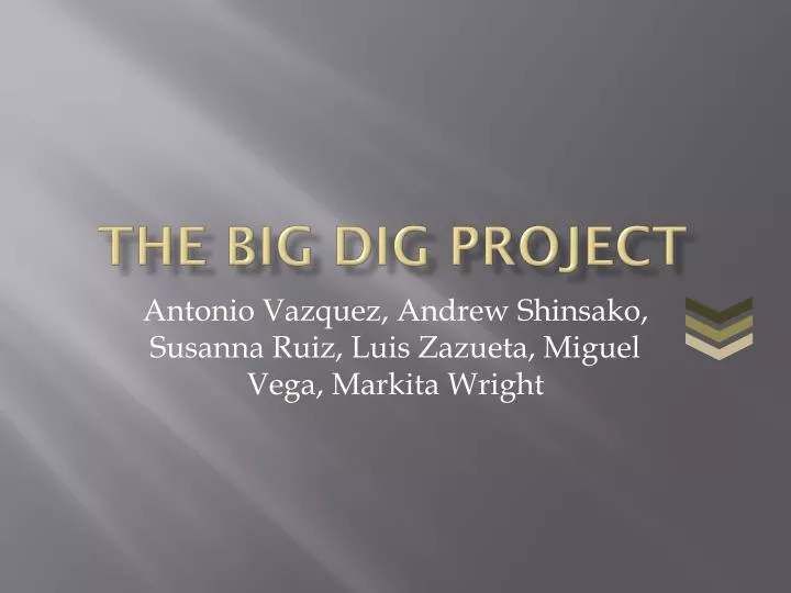 the big dig project