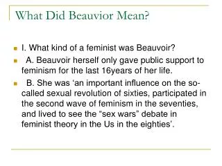 What Did Beauvior Mean?