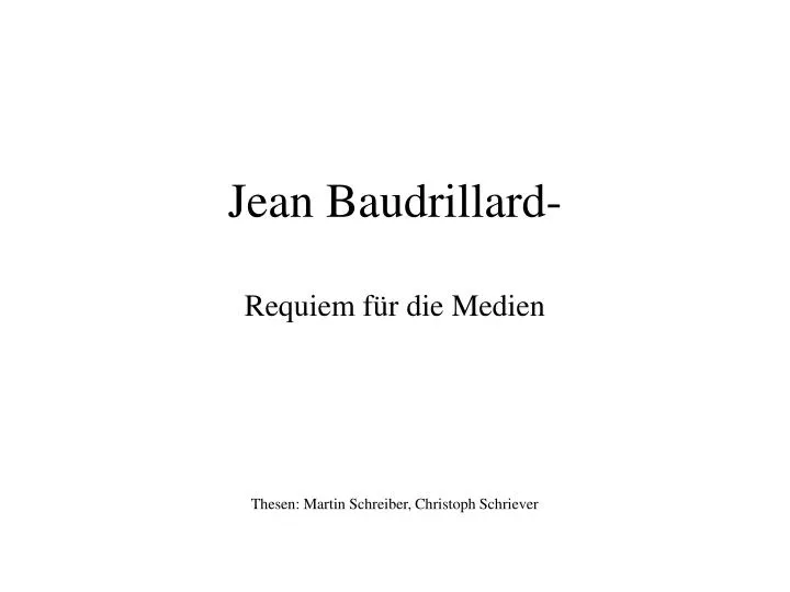 jean baudrillard requiem f r die medien