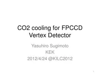 CO2 cooling for FPCCD Vertex Detector