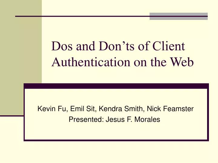 dos and don ts of client authentication on the web