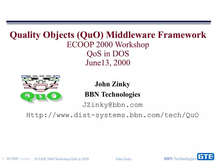 quality objects quo middleware framework ecoop 2000 workshop qos in dos june13 2000