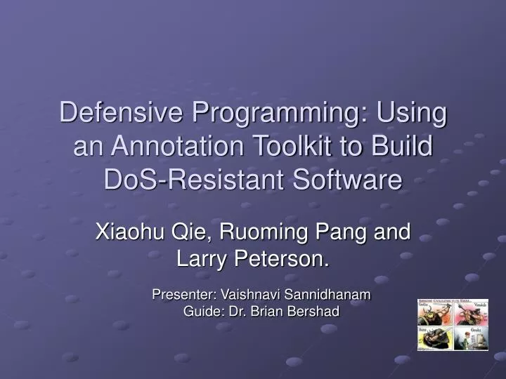 defensive programming using an annotation toolkit to build dos resistant software