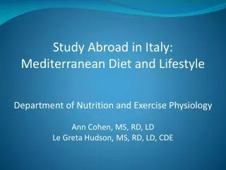 Study Abroad in Italy: Mediterranean Diet and Lifestyle