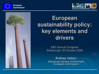 Andrea Vettori Directorate General Environment European Commission