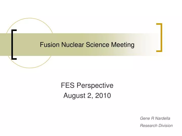 fusion nuclear science meeting