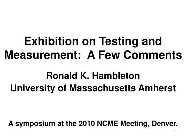 exhibition on testing and measurement a few comments