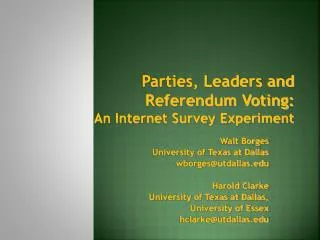 Parties, Leaders and Referendum Voting: An Internet Survey Experiment