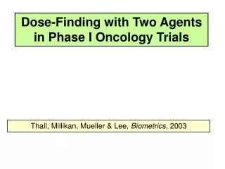 Dose-Finding with Two Agents in Phase I Oncology Trials