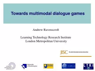 Towards multimodal dialogue games