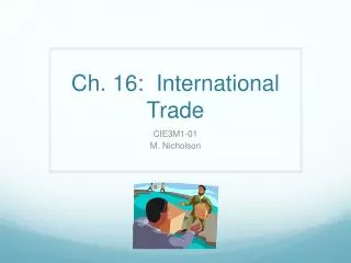 Ch. 16: International Trade