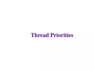 Thread Priorities