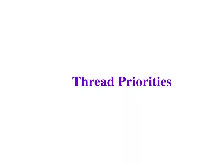 thread priorities