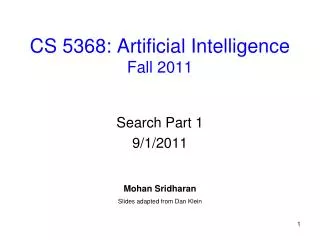 CS 5368: Artificial Intelligence Fall 2011