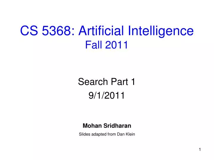 cs 5368 artificial intelligence fall 2011