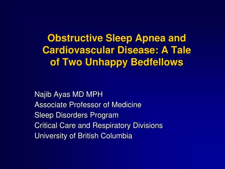 obstructive sleep apnea and cardiovascular disease a tale of two unhappy bedfellows