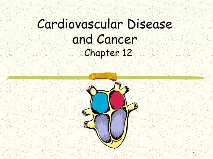 cardiovascular disease and cancer