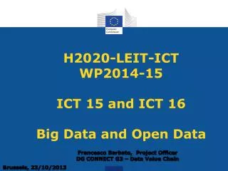 H2020-LEIT-ICT WP2014-15 ICT 15 and ICT 16 Big Data and Open Data