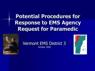 Potential Procedures for Response to EMS Agency Request for Paramedic