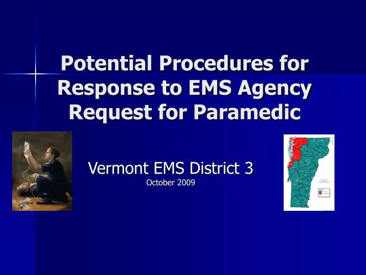 potential procedures for response to ems agency request for paramedic
