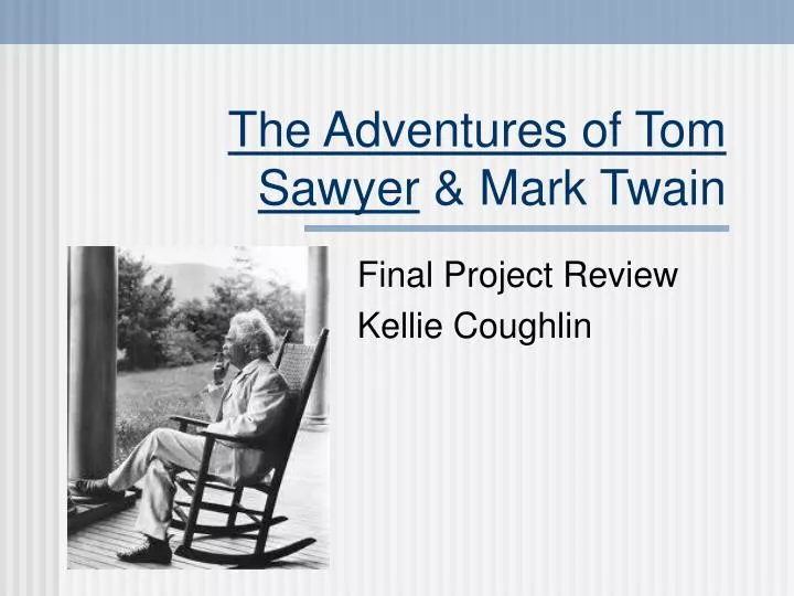 the adventures of tom sawyer mark twain