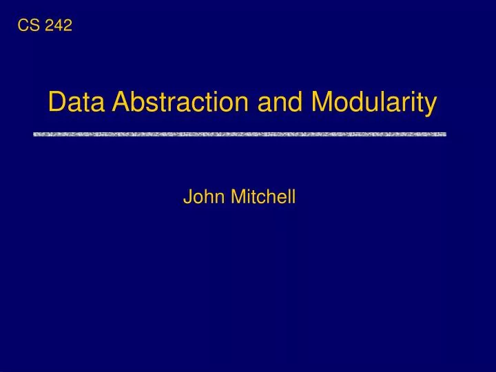 data abstraction and modularity