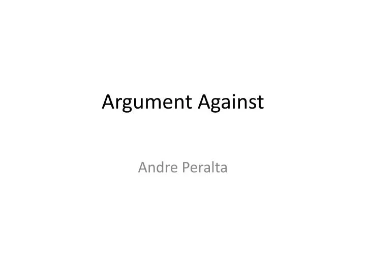 argument against