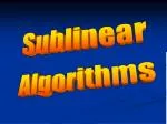 Self-Improving Algorithms for Massive Data Sets in Sublinear Time - slide 1